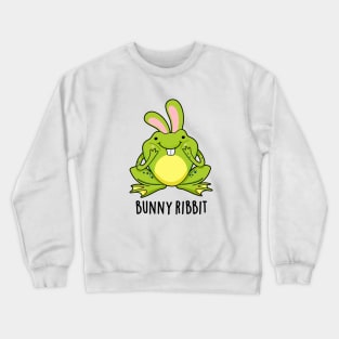 Bunny Ribbit Cute Rabbit Frog Pun Crewneck Sweatshirt